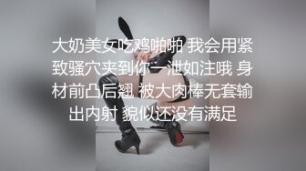 极品CP✅魔手》疯狂大胆坑神躲进商场女_厕独占一个坑位隔板缝中偸_拍各种B形妹子方便▲极限特写镜头快要碰到B了 (6)