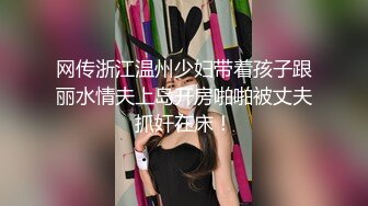 重庆大二学妹 李星月 约拍赚外快 被摄影师各种揩油后插入