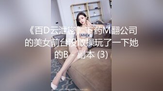 【新片速遞】 商店抄底洛丽塔美女 白骚丁卡在大屁屁里超诱惑 鲍鱼饱满 前面毛毛都跑出来了 高清原档[249MB/MP4/02:20]