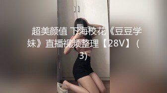 【新片速遞】&nbsp;&nbsp; 良家人妻的私密生活，【推油少年】，微露脸，一线天美穴，水汪汪，被抠的轻声呻吟起来647M/MP4/01:29:12]