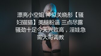 白皙大奶巨乳婉儿妹妹，一抖胸就有欲望了，自己掰穴自慰，简直是一种享受