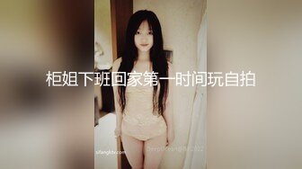 新流出酒店高清偷拍 新台上线极品身材美女来