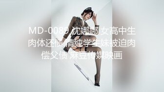 【新片速遞】&nbsp;&nbsp;商场女厕全景偷拍⭐妹子自顾自玩着自己的手机⭐稚嫩鲜润的骚逼尽收眼底[381M/MP4/07:45]