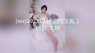 STP26767 扣扣传媒 FSOG006 超美蜜穴御姐 ▌许木学长▌美乳姐姐浴缸激情 大宝贝勇猛冲击蜜穴 又吸又滑美妙至极