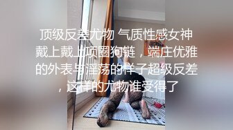 极品颜值长发小仙女❤️美人胚子配美逼多角度拍她-撸管极品对象