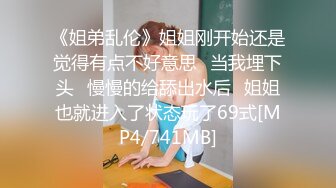 ?2022年?最新【7月-8月新拍,全景厕拍】全景视角,大号居多,开裆肉丝（17V 原档）