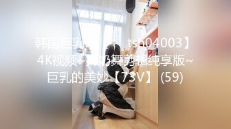 91王老板 女朋友真漂亮，酒店开房录下女友吃鸡温柔的样子，眼神纯洁的望着男友，舌头却肆意含住龟头滚来滚去！