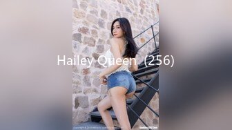 Hailey Queen  (256)