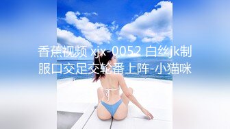 Niceearly-细腰-东北-舒服-足浴-自慰-留学-已婚-白浆