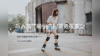 监控破解偷拍年轻的美女和男友开房啪啪啪