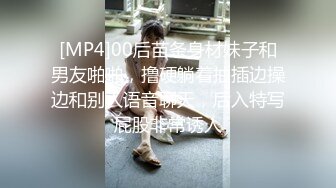 颜值爆表长发模特妹子，和男友啪啪做爱 舌吻 舔舐白虎逼