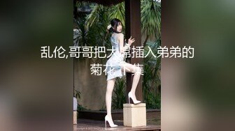 【新速片遞】熟女阿姨 这么小大鸡鸡 还射的那么快 你操的在猛也满足不了阿姨的大肥穴 射的到不少 [191MB/MP4/03:20]