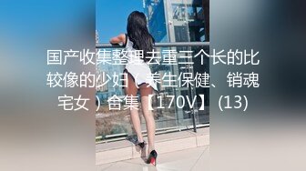 十月最新流出 魔手外购精品厕拍高清后景美女大号篇 酒吧女厕后拍红内裤美女拉完用刷子刷自己的排泄物