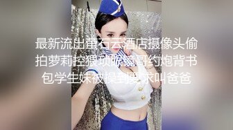 [MP4/784MB] 身材最好的反差婊，大长腿蜜桃臀 最爱搞3P，两个猛男一个拍摄一个操她，一会白浆溢出，拍的人全程硬邦邦，最后轮到他上