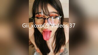 Gii_xoxo69 Videos 37