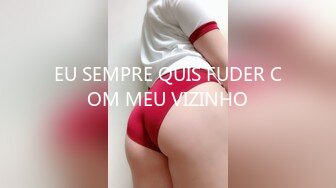 EU SEMPRE QUIS FUDER COM MEU VIZINHO