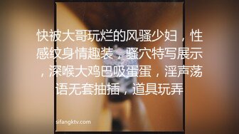 第一视觉盛宴,新交的女朋友带出来无套干她，'宝贝，爸爸是不是没有你前男友艹的爽？‘，我不记得了 啊啊！